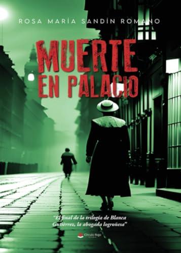 MUERTE EN PALACIO | 9788411898928 | SANDÍN ROMANO, ROSA MARÍA