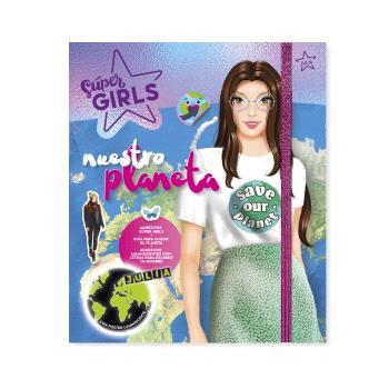 SUPER GIRLS - NUESTRO PLANETA | 9788418861888 | IMAGILAND