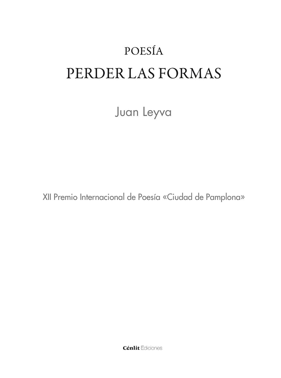 PERDER LAS FORMAS | 9788416791897 | LEYVA, JUAN