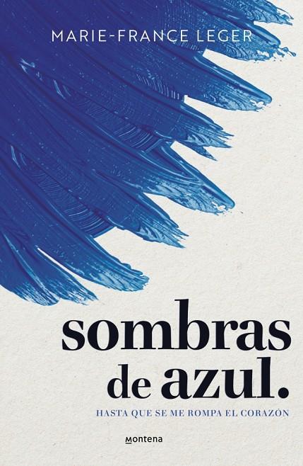 SOMBRAS DE AZUL | 9788410298422 | LEGER, MARIE-FRANCE