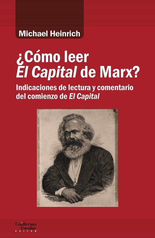 ¿CÓMO LEER EL CAPITAL DE MARX? | 9788418093647 | HEINRICH, MICHAEL