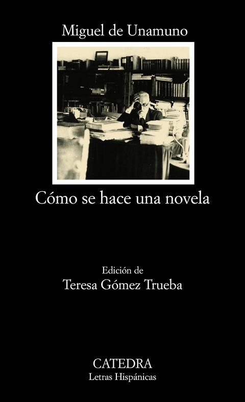 COMO SE HACE UNA NOVELA | 9788437625195 | UNAMUNO, MIGUEL DE