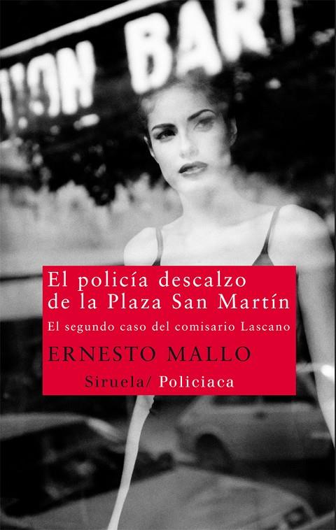 POLICÍA DESCALZO DE LA PLAZA SAN MARTÍN, EL | 9788498416121 | MALLO, ERNESTO