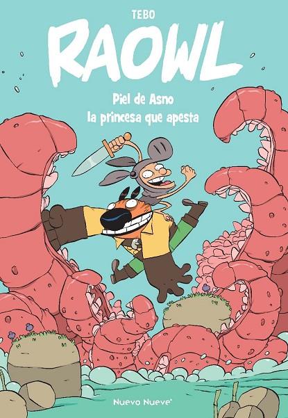 RAOWL 02 : PIEL DE ASNO, LA PRINCESA QUE APESTA | 9788417989927 | TEBO