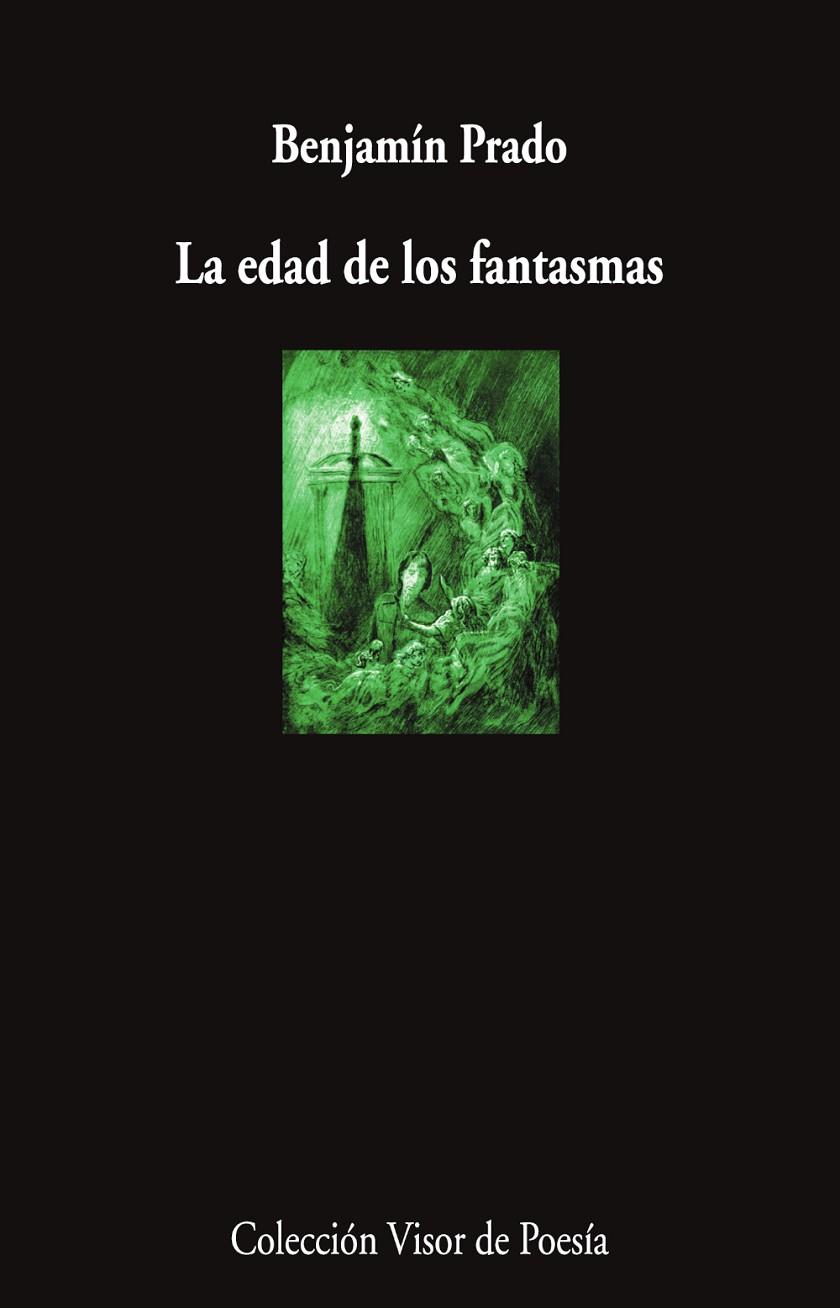 EDAD DE LOS FANTASMAS, LA | 9791387745899 | PRADO, BENJAMÍN
