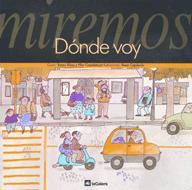 MIREMOS DÓNDE VOY | 9788424618063 | RIBAS, TERESA