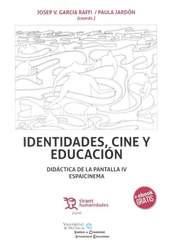 IDENTIDADES, CINE Y EDUCACIÓN | 9788416786848 | JARDÓN GINER, PAULA