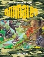 TUS AVENTURAS CON INCREÍBLES ANIMALES | 9788416189175 | EQUIPO EDITORIAL