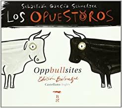 OPPBULLSITES, THE | 9788493397623 | SCHNETZER, SEBASTIAN G.