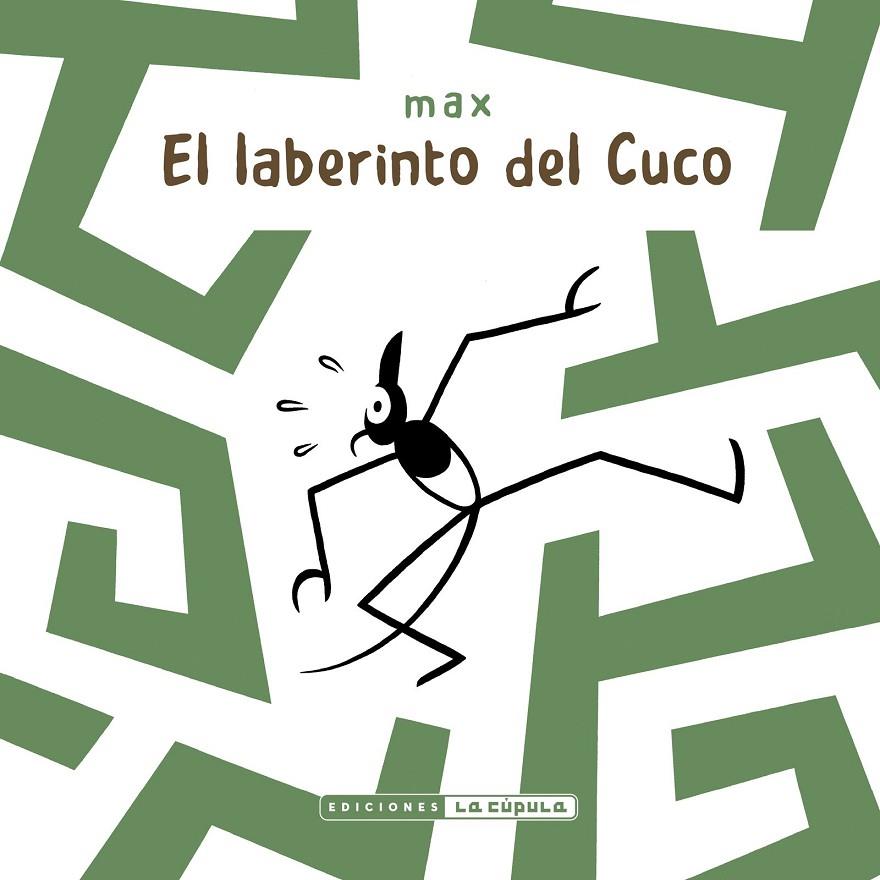 LABERINTO DEL CUCO, EL | 9788410264410 | MAX