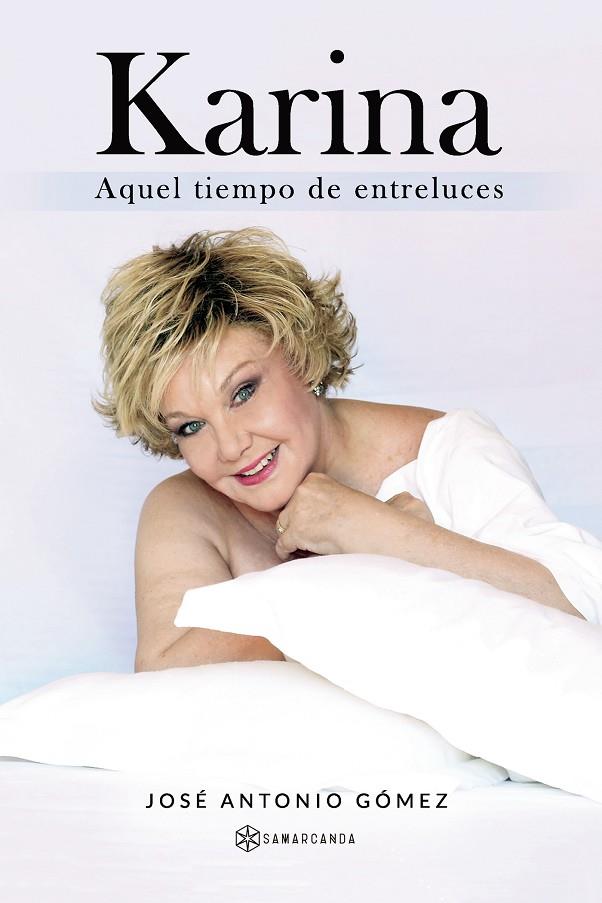 KARINA | 9788418720406 | GÓMEZ, JOSÉ ANTONIO