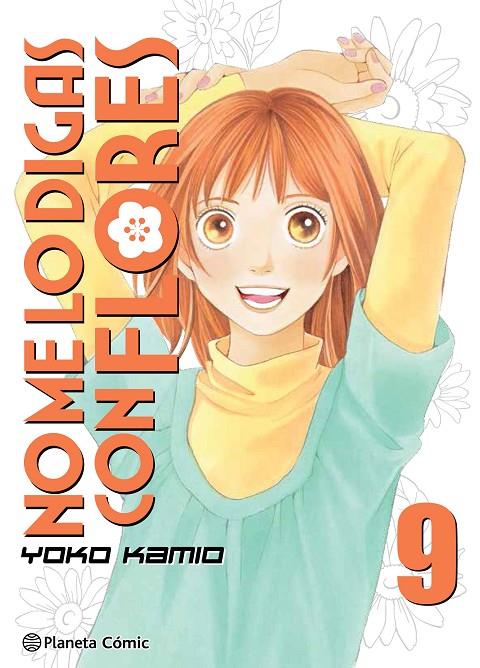 NO ME LO DIGAS CON FLORES KANZENBAN 09 | 9788491468592 | KAMIO, YOKO