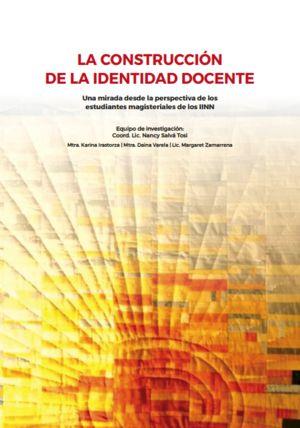 CONSTRUCCIÓN DE LA IDENTIDAD DOCENTE, LA | 9789974863996