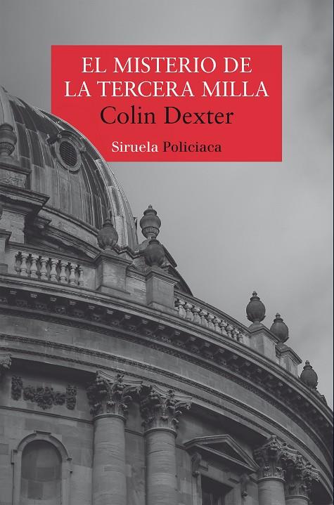 MISTERIO DE LA TERCERA MILLA, EL (INSPECTOR MORSE 6) | 9791387688172 | DEXTER, COLIN