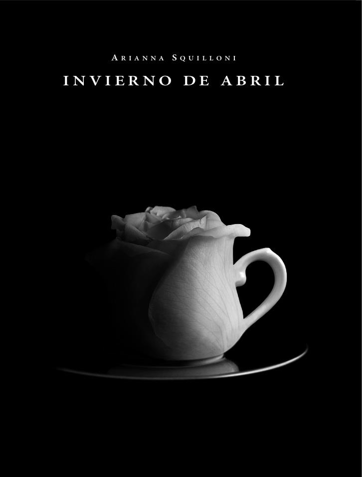 INVIERNO DE ABRIL | 9788492607259 | SQUILLONI,