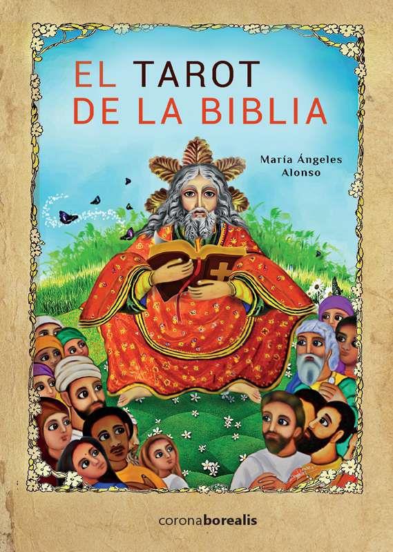 TAROT DE LA BIBLIA, EL | 9788494764271 | ALONSO CIENFUEGOS, ANGELES