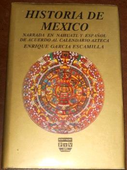 HISTORIA DE MÉXICO | 9789688563922 | GARCÍA ESCAMILLA, ENRIQUE