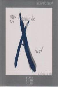 25 HISTORIAS DE AMOR Y ALGUNAS MAS | 9788493384425 | EGIDO, LUCIANO G.