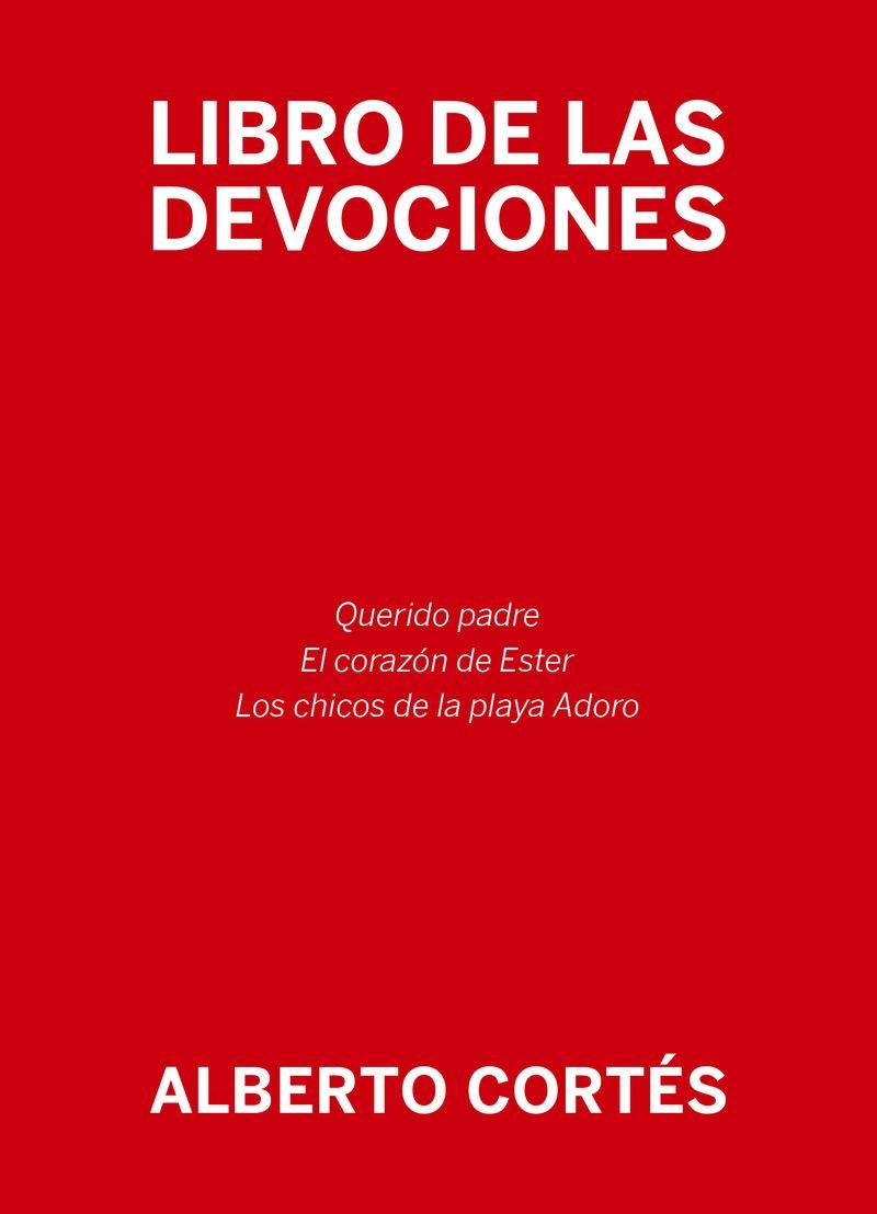LIBRO DE LAS DEVOCIONES | 9788419323811 | CORTÉS, ALBERTO