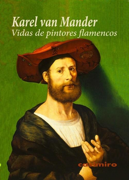 VIDAS DE PINTORES FLAMENCOS | 9788415715023 | VAN MANDER, KAREL