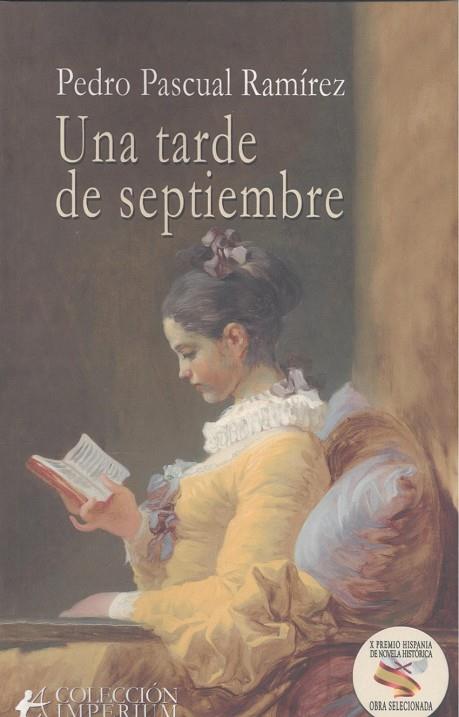 TARDE DE SEPTIEMBRE, UNA | 9788410400405 | PASCUAL RAMÍREZ, PEDRO