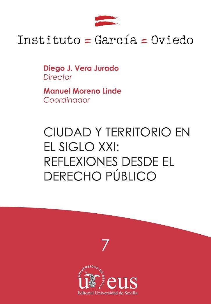 CIUDAD Y TERRITORIO EN EL SIGLO XXI: REFLEXIONES DESDE EL DERECHO PÚBLICO | 9788447229413 | MORENO LINDE, MANUEL / VERA JURADO, DIEGO J. / ÁLVAREZ GONZÁLEZ, ELSA MARINA / ANTÚNEZ SÁNCHEZ, ADRI