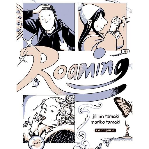 ROAMING | 9788418809590 | TAMAKI, JILLIAN / TAMAKI, MARIKO