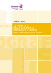 LÍMITES DE LA CREACIÓN ARTÍSTICA EN ESTADOS UNIDOS Y EUROPA, LOS | 9788491435525 | DÍEZ BUESO, LAURA