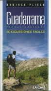 GUADARRAMA. 50 EXCURSIONES FACILES | 9788498292817 | PLIEGO, DOMINGO