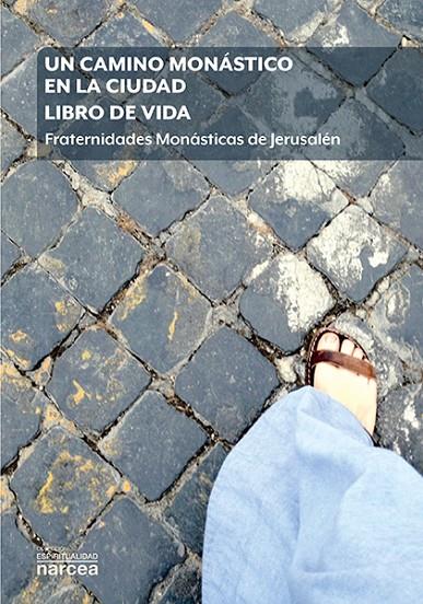 CAMINO MONASTICO EN LA CIUDAD, UN | 9788427727267 | DELFIEUX, PIERRE-MARIE