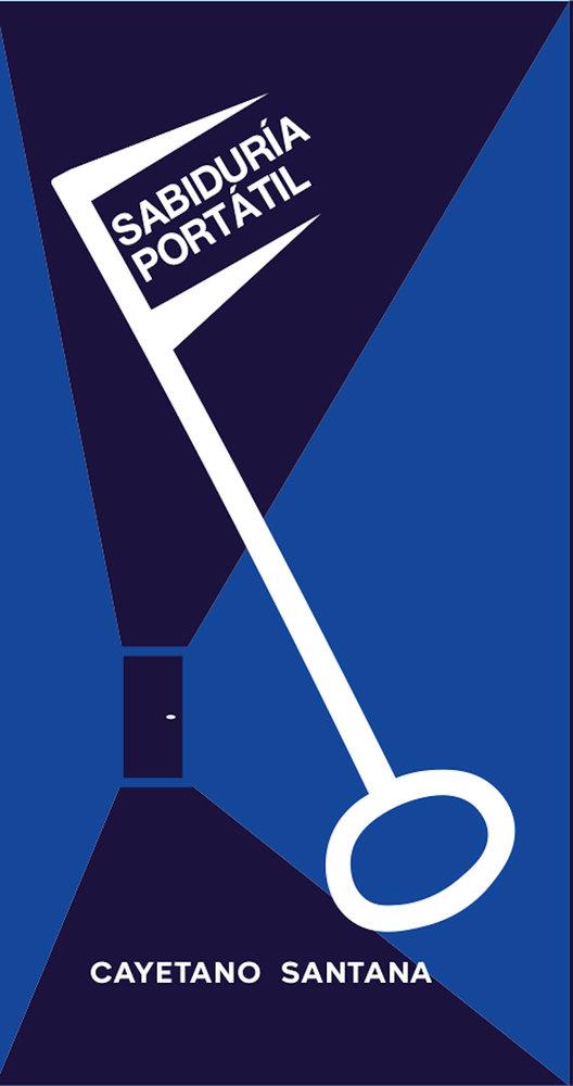 SABIDURÍA PORTÁTIL | 9791399058918 | SANTANA, CAYETANO
