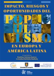 IMPACTO, RIESGOS Y OPORTUNIDADES DEL POPULISMO EN EUROPA Y AMÉRICA LATINA | 9788410563063 | ASTROZA SUAREZ, PAULINA / BELLOLIO BADIOLA, CRISTÓBAL