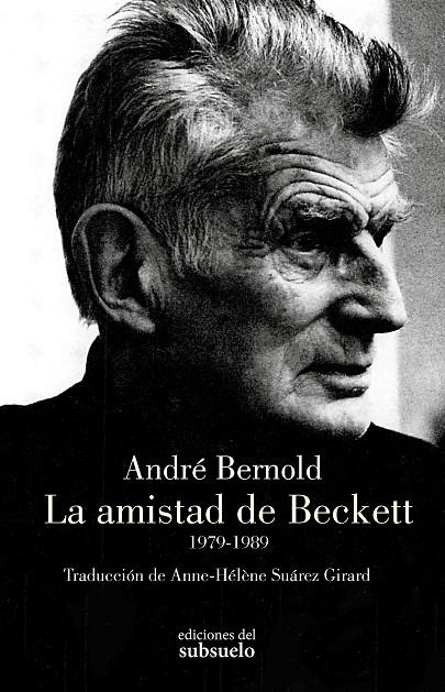 AMISTAD DE BECKETT, LA | 9788412974768 | BERNOLD, ANDRÉ