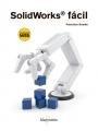 SOLIDWORKS FÁCIL | 9788426725486 | GRANDE SAMPEDRO, FRANCISCO