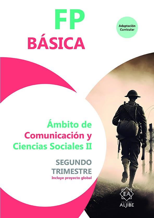 FP BASICA. ÁMBITO DE COMUNICACIÓN Y CIENCIAS SOCIALES II. 1R TRIMESTRE | 9788497009232