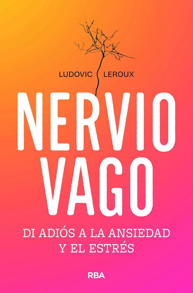 NERVIO VAGO | 9788491182795 | LEROUX, LUDOVIC