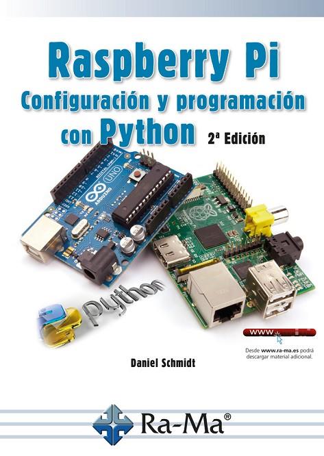 RASPBERRY PI (2 EDICION) | 9788419444042 | RODOLFO SCHMIDT, DANIEL
