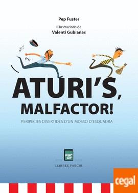 ATURI'S, MALFACTOR! | 9788486538873 | FUSTER MAS, JOSEP