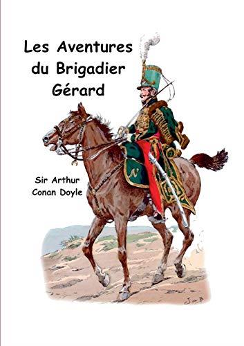 AVENTURES DU BRIGADIER GERARD, LES | 9782322081202 | DOYLE, ARTHUR CONAN