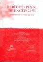 DERECHO PENAL DE EXCEPCIÓN . TERRORISMO E INMIGRACIÓN | 9788484568513 | PATRICIA FARALDO CABANA/LUZ MARÍA PUENTE ABA/EVA MARÍA SOUTO GARCÍA/JOSÉ ÁNGEL BRANDARIZ GARCÍA/MANU
