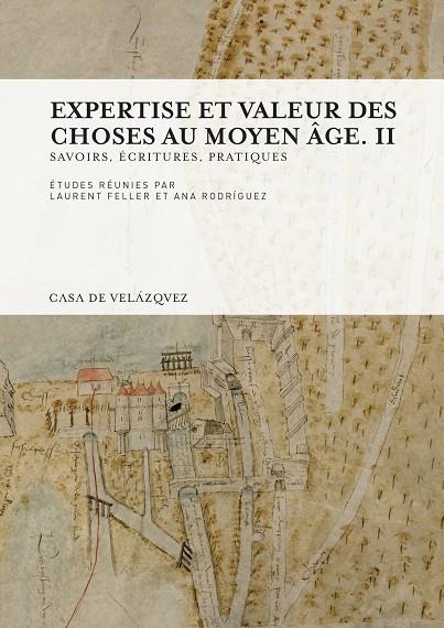 EXPERTISE ET VALEUR DES CHOSES AU MOYEN AGE. II | 9788490960349 | VARIOS AUTORES