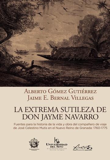 EXTREMA SUTILEZA DE DON JAYME NAVARRO, LA | 9789585154575 | GÓMEZ, ALBERTO