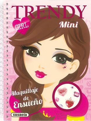 MAQUILLAJE DE ENSUEÑO | 9788467733044 | SUSAETA, EQUIPO