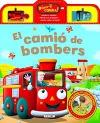 CAMIÓ DE BOMBERS, EL | 9788490370124 | TODOLIBRO, EQUIP