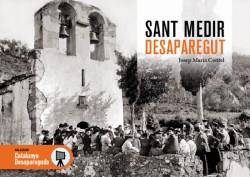 SANT MEDIR DESAPAREGUT | 9788419239075 | CONTEL RUIZ, JOSEP M.