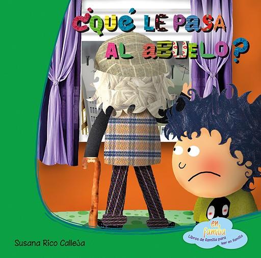 QUÉ LE PASA AL ABUELO | 9788494144370 | RICO CALLEJA, SUSANA