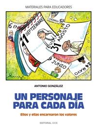 UN PERSONAJE PARA CADA DIA | 9788483167403 | GONZÁLEZ, ANTONIO