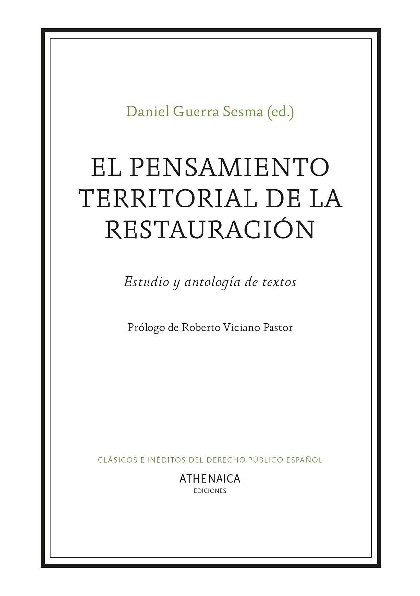 PENSAMIENTO TERRITORIAL DE LA RESTAURACIÓN, EL | 9788418239441 | GUERRA SESMA, DANIEL