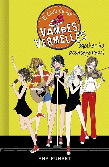 CLUB DE LES VAMBES VERMELLES 18, EL. TOGETHER HO ACONSEGUIREM! | 9788418038785 | PUNSET, ANA