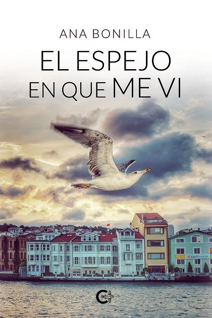 ESPEJO EN QUE ME VI, EL | 9788418238116 | BONILLA, ANA